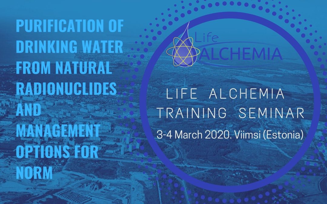 LIFE ALCHEMIA training seminar: 3-4 March 2020. Viimsi (Estonia)